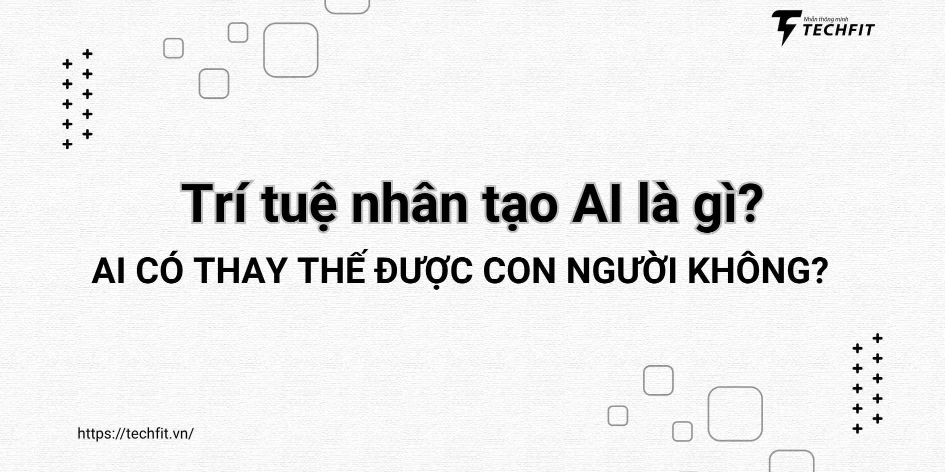 trí tuệ nhân tạo ai là gì
