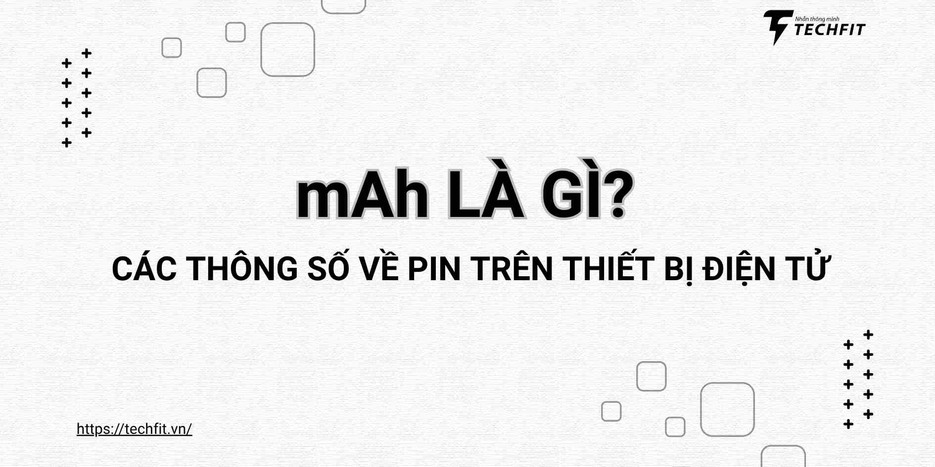 mAh là gì?