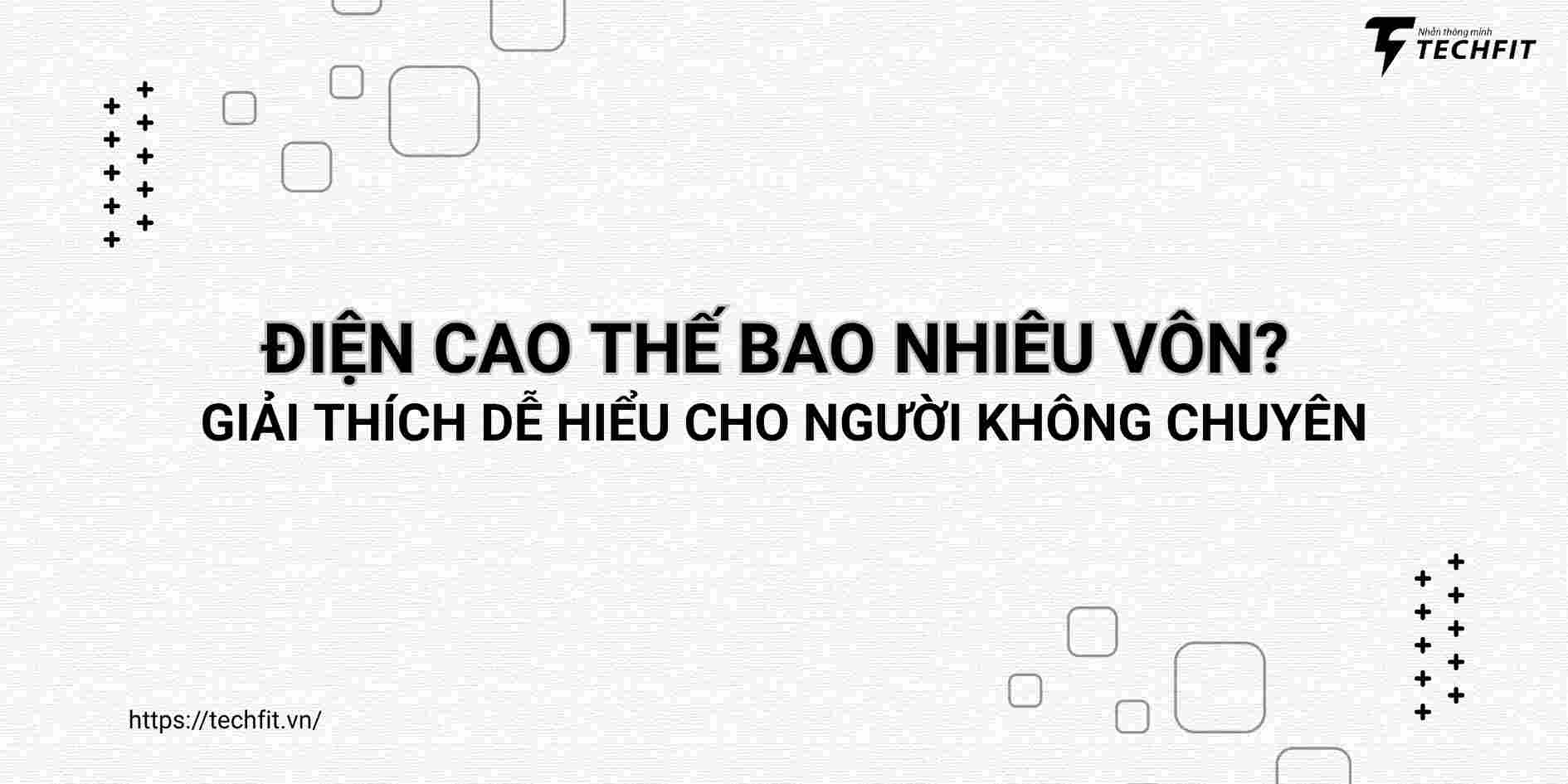 điện cao thế bao nhiêu vôn